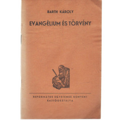 Evangélium és törtvény