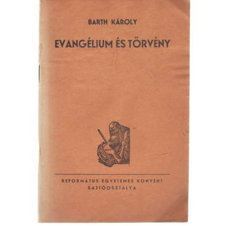 Evangélium és törtvény