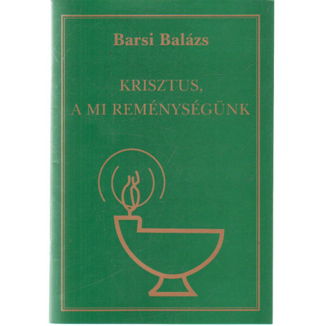 Barsi Balázs művei 1-3. kötet (1 tételben!)