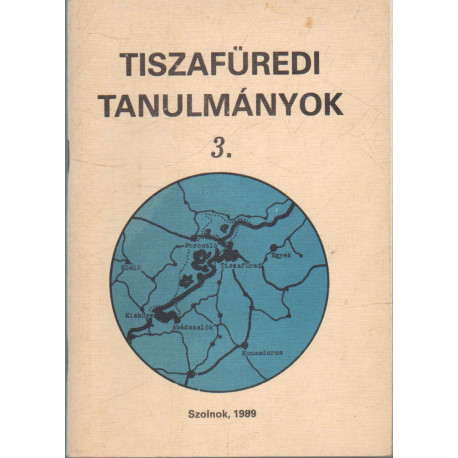 Fejezetek Tiszafüred folklórjából