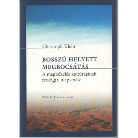 Bosszú helyett megbocsájtás