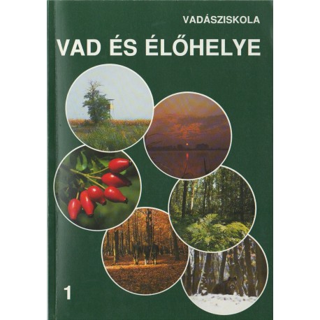 Vadásziskola 1-6 + 1 kötet (teljes)