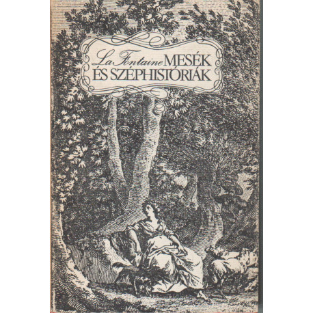 Mesék és széphistóriák