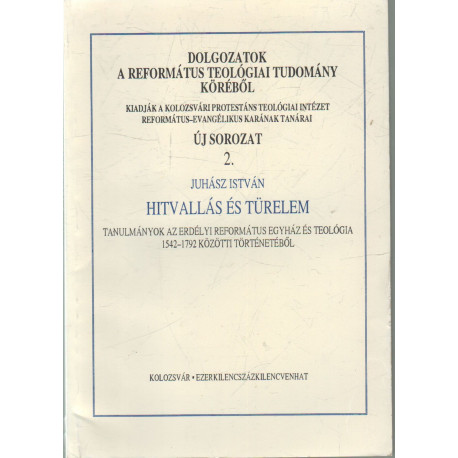 Hitvallás és türelem