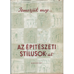 Ismerjük meg az építészeti stílusok-at