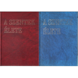 Szentek élete I-II. kötet