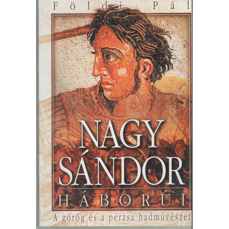 Nagy Sándor háborúi