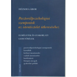 Pasztorálpszichológiai szempontok az istentisztelet útkereséséhez