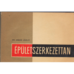 Épületszerkezettan I. kötet