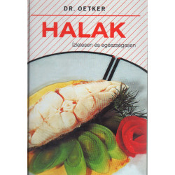 Halak ízletesen és egészségesen