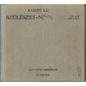 Szülészet-nőgyógyászat I-III. kötet 1987