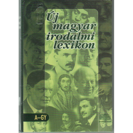 Új magyar irodalmi lexikon(A-Z) 1-3 kötet