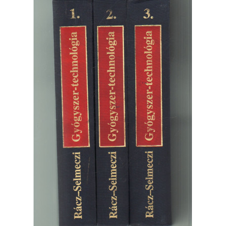Gyógyszertechnológia 1-3 kötet