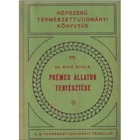 Prémes állatok tenyésztése