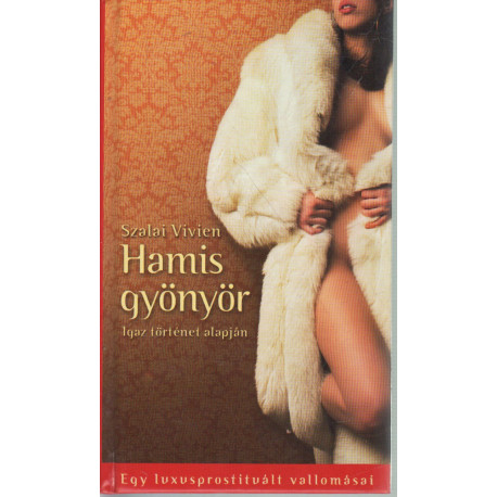 Hamis gyönyör