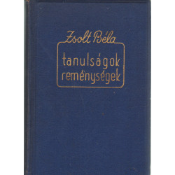 Tanulságok és reménységek