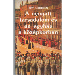 A nyugati társadalom és az egyház a középkorban