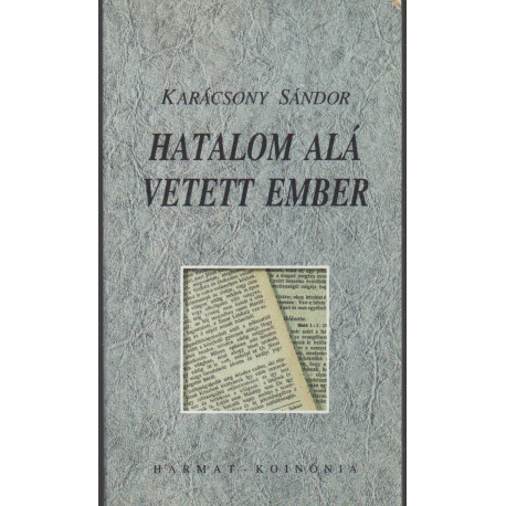 Hatalom alá vetett ember