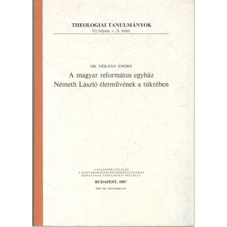 A magyar református egyház Német László életművének a tükrében