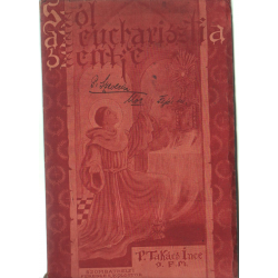 Szól az eucharisztia szentje