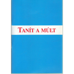 Tanít a múlt