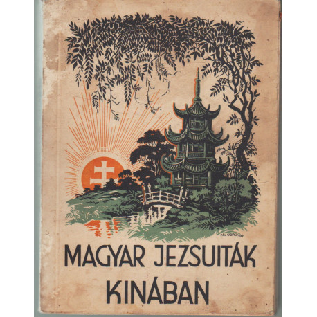 Magyar jezsuiták Kinában