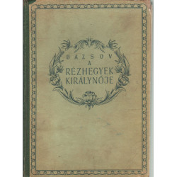 A rézhegyek királynője