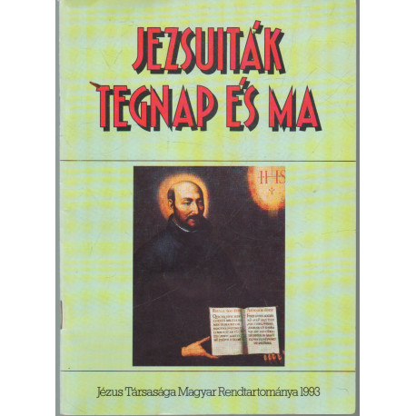 Jezsuiták tegnap és ma