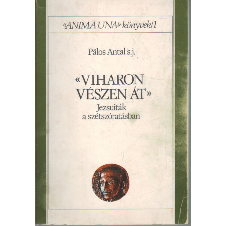 Viharon, vészen át