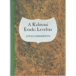 A kalocsai érseki levéltár