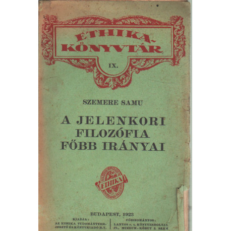 A jelenkori filozófia főbb irányzatai