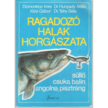 Ragadozó halak horgászata