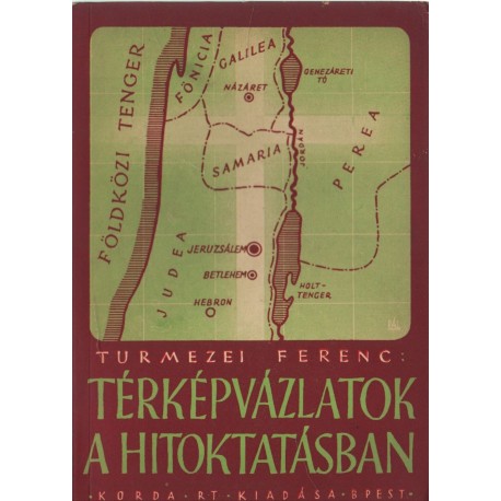 Térképvázlatok a hitoktatásban