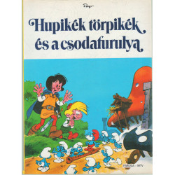 Hupikék törpikék és a csodafurulya
