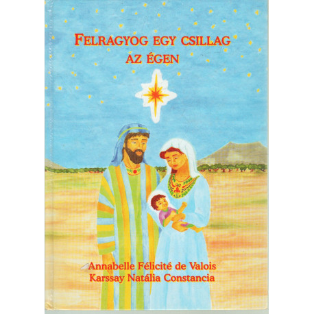 Felragyog egy csillag az égen