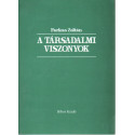 A társadalmi viszonyok (dedikált)