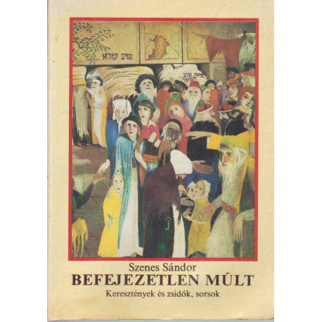 Befejezetlen múlt (dedikált)