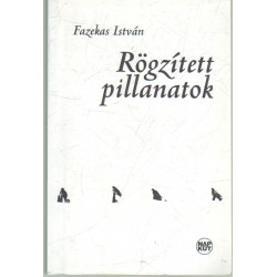 Rögzített pillanatok (dedikált)