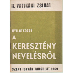 II. Vatikáni zsinat Nyilatkozat a keresztény nevelésről