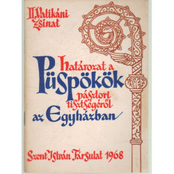 Határozat a püspökök pásztori tisztségéről az egyházban