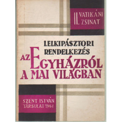 Lelkipásztori rendelkezés az egyházról a mai világban