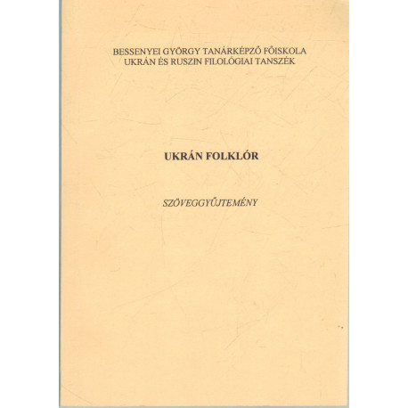 Ukrán folklór (dedikált)