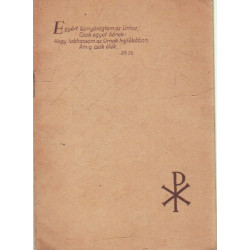 Kalász-tanfolyamok közös imái