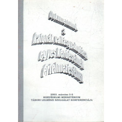 Dokumentumok a katonák vallásgyakorlása egyes kérdéseinek értelmezéséhez