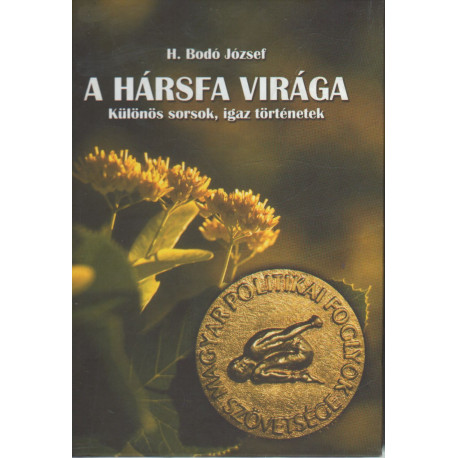 A hársfa virága (dedikált)