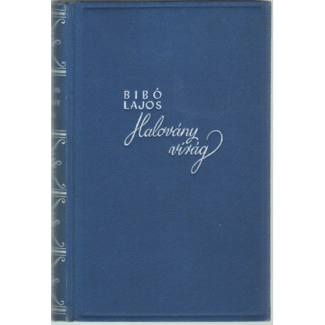 Halovány virág (Dedikált)