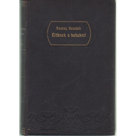 Élőknek a holtakról