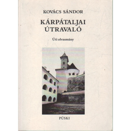 Kárpátaljai Útravaló -dedikált-