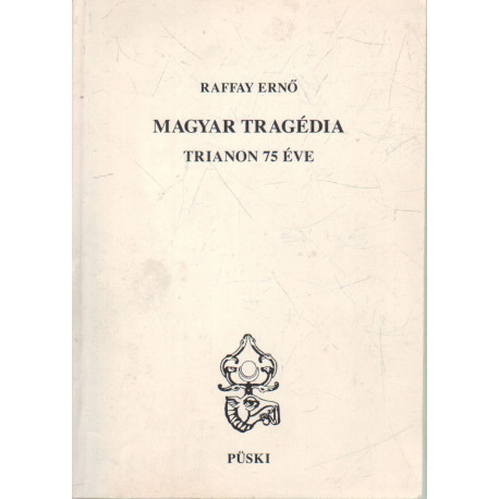 Magyar tragédia (dedikált)