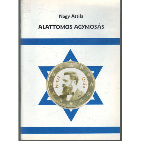 Alattomos agymosás -dedikált-